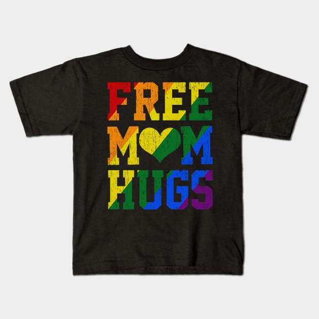 Rainbow LGBT Pride love Distressed Free mom Hugs Kids T-Shirt by Ffree Dad hugs shirt for pride month LGBT